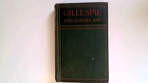 Seller image for Gillespie for sale by Goldstone Rare Books