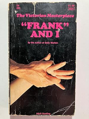 Imagen del vendedor de Frank And I - A Study of Flagellation in England a la venta por Paper Smut