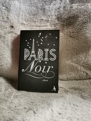 Seller image for Paris noir : ein Krimilesebuch. ausgew. von Sarah Houtermans for sale by TschaunersWelt