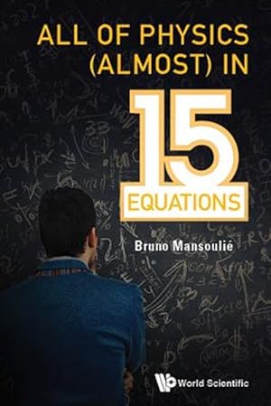 Bild des Verkufers fr All of Physics (Almost) in 15 Equations zum Verkauf von GreatBookPrices