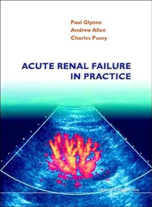 Seller image for Acute Renal Failure in Practice for sale by GreatBookPrices