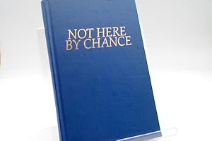 Not Here by Chance: The Story of Oakhurst Baptist Church Decatur, Georgia 1913-1988