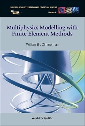 Seller image for Multiphysics Modeling With Finite Element Methods for sale by GreatBookPrices