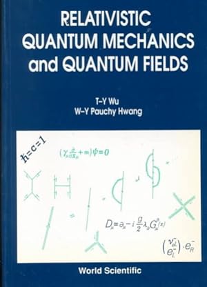 Image du vendeur pour Relativistic Quantum Mechanics and Quantum Fields mis en vente par GreatBookPrices