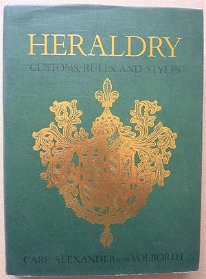 Heraldry, Customs Rules and Syles