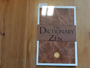Seller image for The Dictionary Of Zen for sale by Gebrauchtbcherlogistik  H.J. Lauterbach