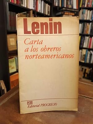 Carta a los obreros norteamericanos