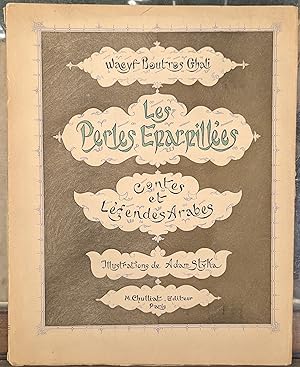 Les Perles Eparnillees; Contes et Legendes Arabes