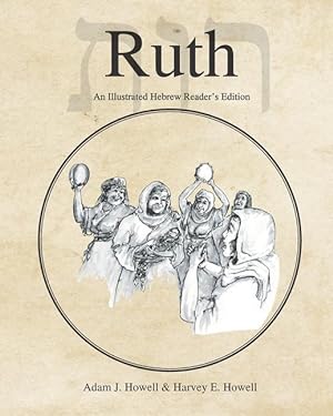 Seller image for Ruth: An Illustrated Hebrew Reader\ s Edition for sale by moluna