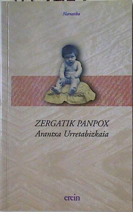 Image du vendeur pour Zergatik panpox mis en vente par Almacen de los Libros Olvidados