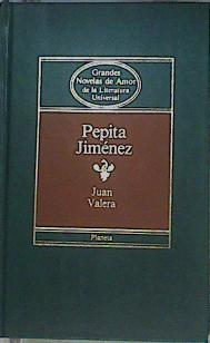 Imagen del vendedor de Pepita Jimnez a la venta por Almacen de los Libros Olvidados