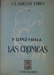 Bild des Verkufers fr Las crnicas zum Verkauf von Almacen de los Libros Olvidados