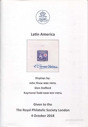 Bild des Verkufers fr Latin America. Displays given to the Royal Philatelic Society London zum Verkauf von Pennymead Books PBFA