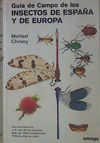 Seller image for Guia De Campo De Los Insectos De Espaa Y De Europa for sale by Almacen de los Libros Olvidados