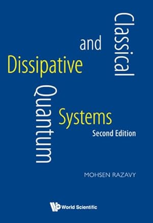 Seller image for Classical and Quantum Dissipative Systems for sale by GreatBookPrices