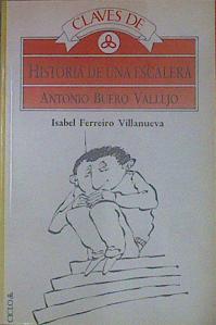 Image du vendeur pour Claves de "Historia de una escalera" de Antonio Buero Vallejo mis en vente par Almacen de los Libros Olvidados