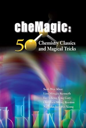 Immagine del venditore per CheMagic : 50 Chemistry Classics and Magical Tricks venduto da GreatBookPrices