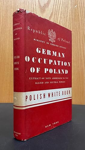 German Occupation of Poland. Polish White Book