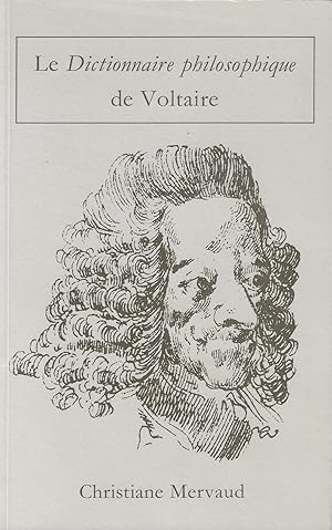 Image du vendeur pour Le Dictionnaire philosophique de Voltaire mis en vente par Fellner Art Books