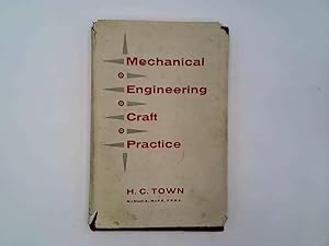 Image du vendeur pour Mechanical engineering craft practice mis en vente par Goldstone Rare Books