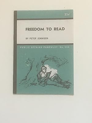 Seller image for Freedom to Read: Public Affairs Pamphlet No. 344 for sale by funyettabooks