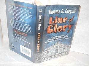 Seller image for Line of Glory: A Novel of the Alamo for sale by Gil's Book Loft