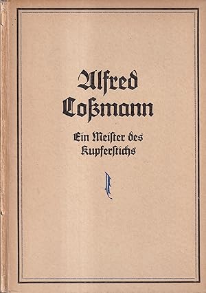 Bild des Verkufers fr Alfred Comann Ein Meister des Kupferstichs zum Verkauf von Leipziger Antiquariat