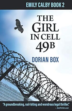 Seller image for The Girl in Cell 49B: 2 (The Emily Calby Series) for sale by WeBuyBooks