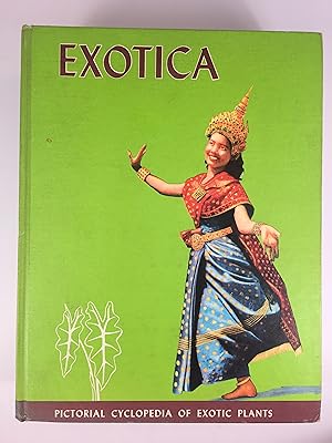 Seller image for Exotica: Pictorial Cyclopedia of Exotic Plants; Series 3 for sale by The Curated Bookshelf