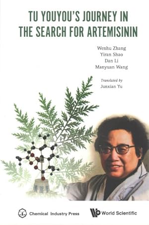 Imagen del vendedor de Tu Youyou's Journey in the Search for Artemisinin a la venta por GreatBookPrices