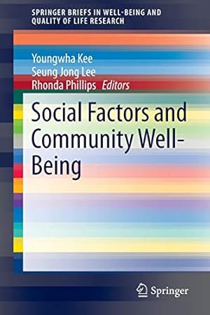 Seller image for Social Factors and Community Well-Being: 0 (SpringerBriefs in Well-Being and Quality of Life Research) for sale by WeBuyBooks