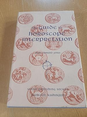 Imagen del vendedor de The Guide to Horoscope Interpretation a la venta por Kayo Books