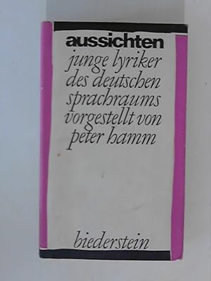 Bild des Verkufers fr Aussichten: Junge Lyriker des deutschen Sprachraums. zum Verkauf von ANTIQUARIAT FRDEBUCH Inh.Michael Simon