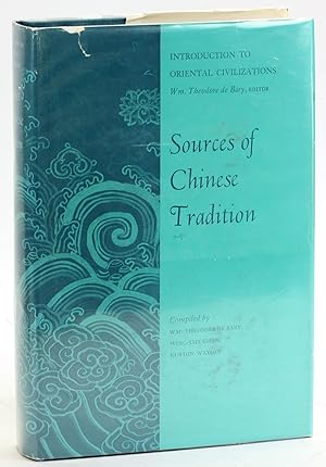 Immagine del venditore per SOURCES OF CHINESE TRADITION [Introduction to Oriental Civilizations] venduto da Arches Bookhouse