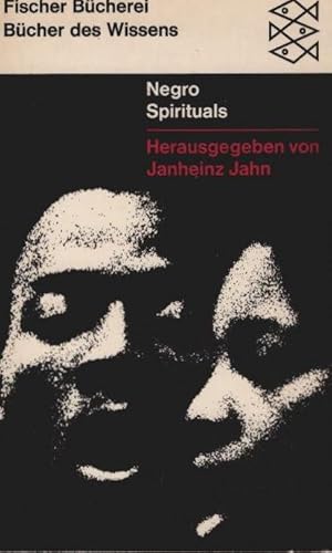 Negro Spirituals. Übertr. u. eingel. von Janheinz Jahn / Fischer Bücherei ; 472