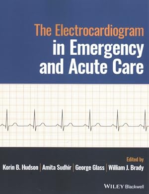 Seller image for Electrocardiogram in Emergency and Acute Care for sale by GreatBookPrices