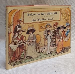 Seller image for Before the War, 1908-1939, An Autobiography in Pictures for sale by Book House in Dinkytown, IOBA