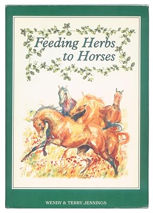 Feeding Herbs to Horses.