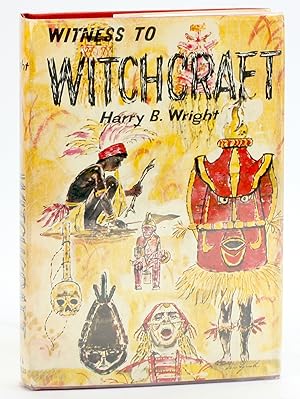 Seller image for WITNESS TO WITCHCRAFT for sale by Arches Bookhouse