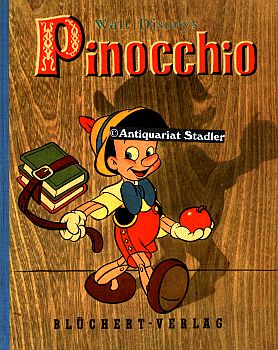 Seller image for Pinocchio. Erzhlt nach Collodi. Illustriert von Walt Disney. for sale by Antiquariat im Kloster