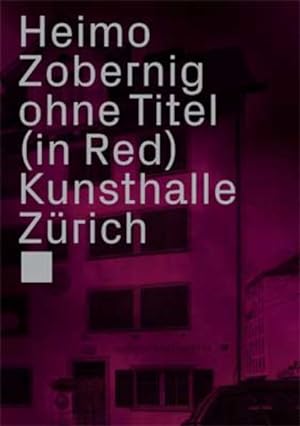 Bild des Verkufers fr Heimo Zobernig, Ohne Titel (in Red) zum Verkauf von Berliner Bchertisch eG