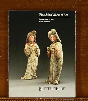 Butterfields Auction Catalog. Fine Asian Works of Art. San Francisco, 27 June 2000