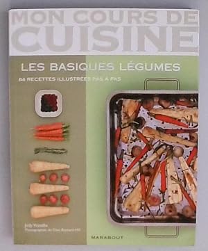 Bild des Verkufers fr Mon Cours De Cuisine/Les Basiques Legumes/84 Recettes zum Verkauf von Berliner Bchertisch eG