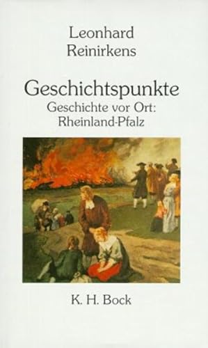 Bild des Verkufers fr Geschichtspunkte. Geschichte vor Ort: Rheinland-Pfalz zum Verkauf von Berliner Bchertisch eG