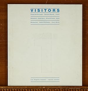 Immagine del venditore per Visitors 1: Siegfried Anzinger - Herbert Brandl - Erwin Bohatsch - Josef Kern - Alfred Klinkan - Alois Mosbacher - Hubert Schmalix - Erwin Wurm. Exhibition Catalog, Municipal Art Gallery, 1985 venduto da grinninglion