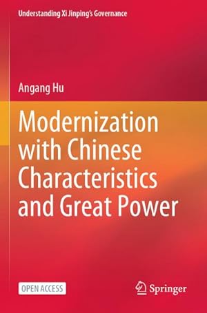 Seller image for Modernization with Chinese Characteristics and Great Power for sale by BuchWeltWeit Ludwig Meier e.K.