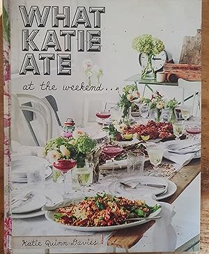 WHAT KATIE ATE AT THE WEEKEND.