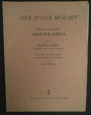 Bild des Verkufers fr Der junge Mozart - Rondo Arie "l'amer" aus " il re pastore" Vierzehn ausgewhlte Arien fr Sopran. Mit Mozarts Originalkadenzen. mit seperater Violinen Stimme zum Verkauf von ANTIQUARIAT Franke BRUDDENBOOKS