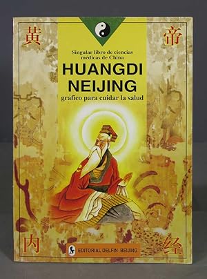 Seller image for Huangdi Neijing. Chuncai Zhou for sale by EL DESVAN ANTIGEDADES