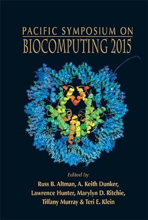 Seller image for Pacific Symposium on Biocomputing 2015 : Kohala Coast, Hawaii, USA: 4-8 January 2015 for sale by GreatBookPrices